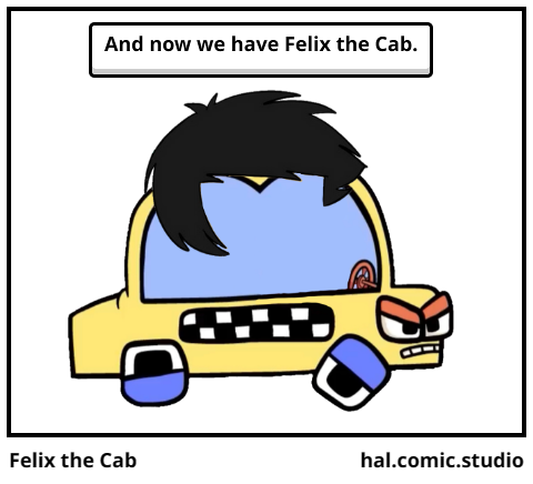 Felix the Cab