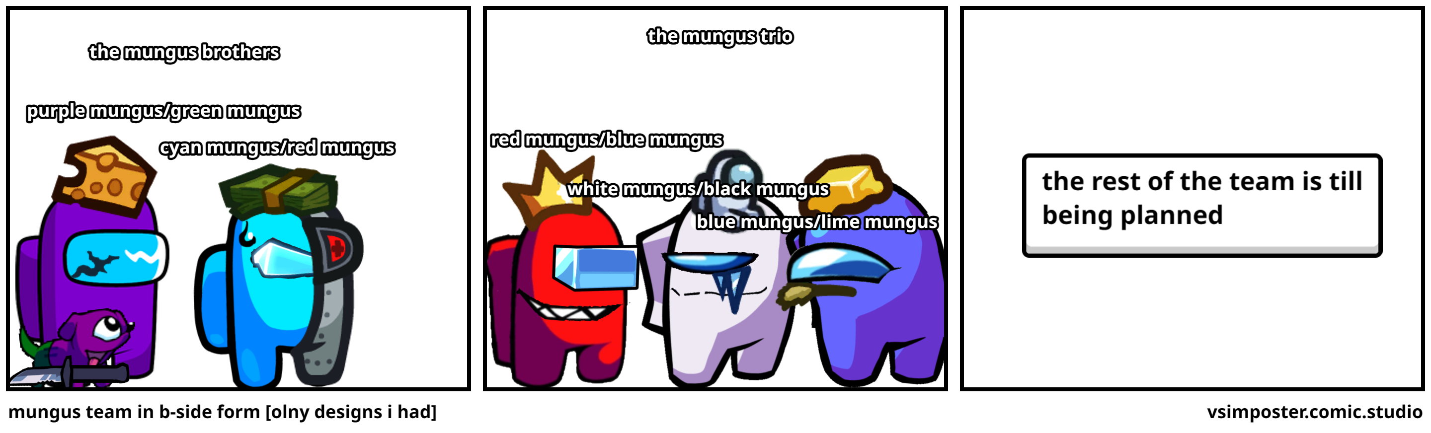 mungus team in b-side form [olny designs i had]