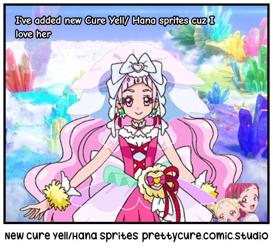 New Cure Yell/Hana sprites