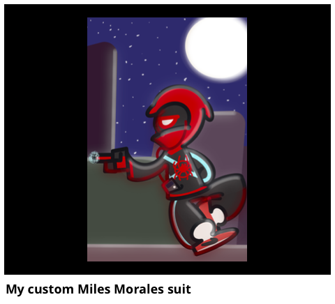 My custom Miles Morales suit