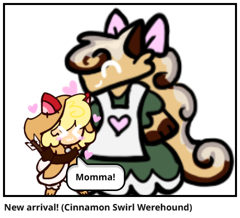 New arrival! (Cinnamon Swirl Werehound)