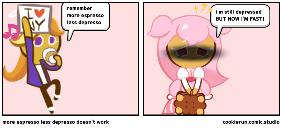more espresso less depresso doesn't work